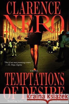 Temptations of Desire Clarence Nero 9781466300682 Createspace - książka
