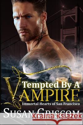 Tempted by a Vampire Susan Griscom 9781517602239 Createspace Independent Publishing Platform - książka