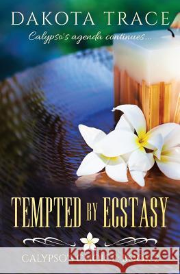 Tempted by Ecstasy Dakota Trace 9781548007669 Createspace Independent Publishing Platform - książka