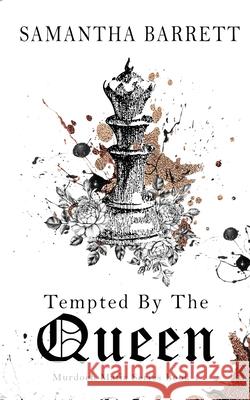 Tempted By The Queen Samantha Barrett 9781764048828 Samantha Barrett - książka