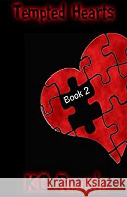 Tempted Hearts Book 2 Kc Royale 9781542401999 Createspace Independent Publishing Platform - książka