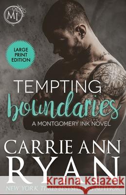 Tempting Boundaries Carrie Ann Ryan 9781636950150 Carrie Ann Ryan - książka