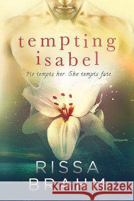 Tempting Isabel Rissa Brahm 9781944557003 18 Degrees - książka