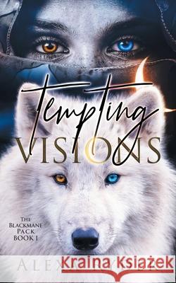 Tempting Visions Alexa Ryder Triumph Covers Hoskins Cartography 9781734611717 Whisper Press LLC - książka