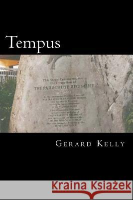 Tempus Gerard Kelly 9781543286229 Createspace Independent Publishing Platform - książka