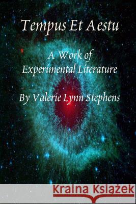 Tempus Et Aestu Valerie Stephens 9781329649118 Lulu.com - książka