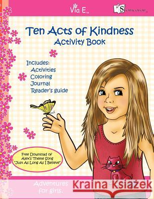 Ten Acts of Kindness Activity Book Alex O'Shay 9781468555127 Authorhouse - książka
