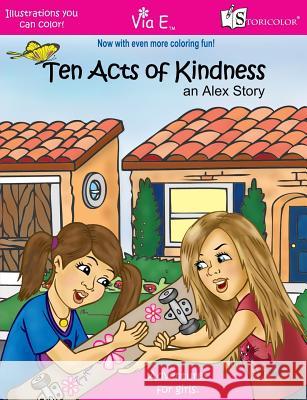 Ten Acts of Kindness: an Alex Story: Second Edition Olson, Ed 9781506021638 Createspace - książka