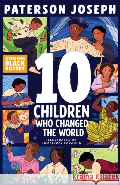 TEN Children Who Changed The World Paterson Joseph 9781526366955 Hachette Children's Group - książka