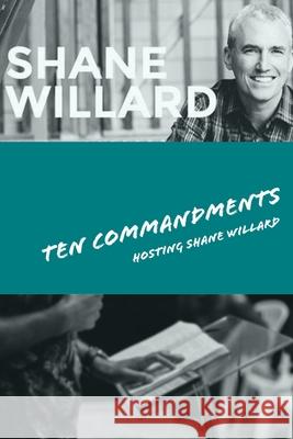 Ten Commandments - Foundations for Success: hosting Shane Willard Connell, Mike 9781497341180 Createspace - książka