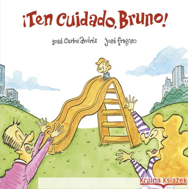 ¡Ten Cuidado, Bruno! Andrés, José Carlos 9788418133435 Nubeocho - książka