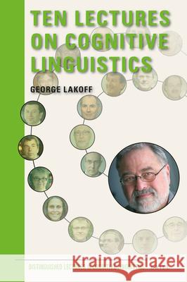 Ten Lectures on Cognitive Linguistics George Lakoff 9789004331372 Brill - książka