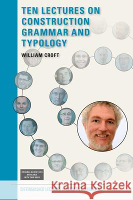 Ten Lectures on Construction Grammar and Typology William Croft 9789004363526 Brill - książka