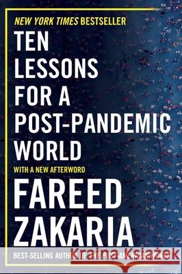 Ten Lessons for a Post-Pandemic World Fareed Zakaria 9780393868265 W. W. Norton & Company - książka