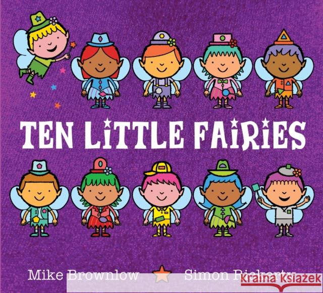 Ten Little Fairies Brownlow, Mike 9781408370568 Hachette Children's Group - książka