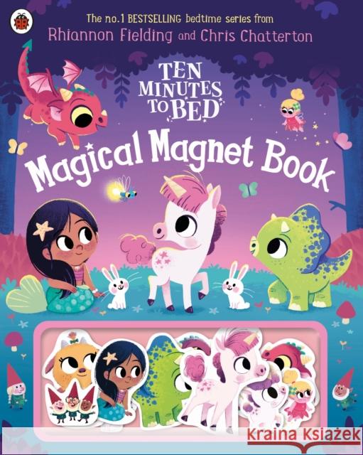 Ten Minutes to Bed: Magical Magnet Book Rhiannon Fielding 9780241720592 Penguin Random House Children's UK - książka