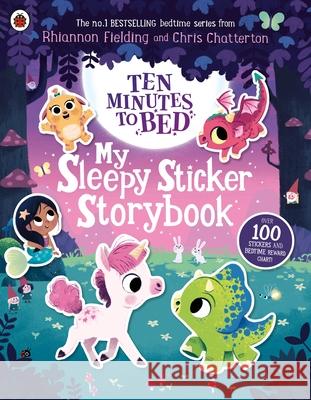 Ten Minutes to Bed: My Sleepy Sticker Storybook Rhiannon Fielding 9780241554234 Penguin Random House Children's UK - książka