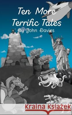 Ten More Terrific Tales John Davies 9781912655175 Rowanvale Books Ltd. - książka