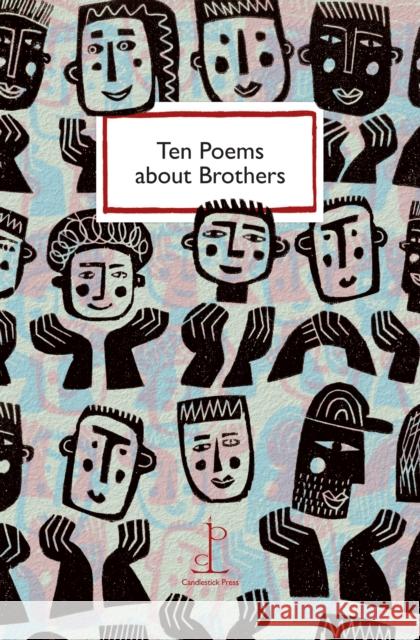 Ten Poems about Brothers  9781907598494 Candlestick Press - książka