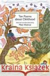 Ten Poems about Childhood  9781907598746 Candlestick Press