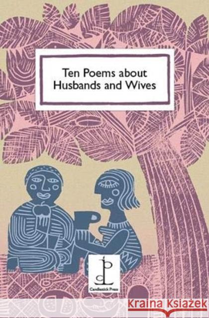 Ten Poems about Husbands and Wives  9781907598814 Candlestick Press - książka