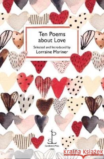 Ten Poems about Love  9781907598821 Candlestick Press - książka