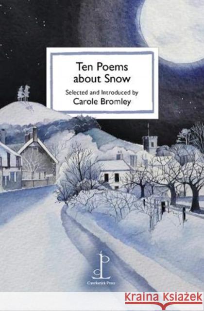 Ten Poems about Snow  9781907598845 Candlestick Press - książka