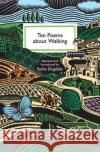 Ten Poems about Walking  9781907598647 Candlestick Press