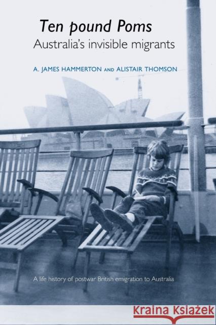 'Ten Pound Poms': A Life History of British Postwar Emigration to Australia Hammerton, A. James 9780719071331  - książka
