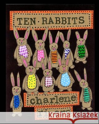 Ten Rabbits Charlene Rivers 9781034023340 Blurb - książka
