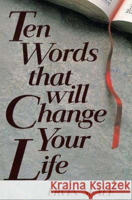 Ten Words That Will Change Your Life Ervin Seale 9780875166513 DeVorss & Company - książka