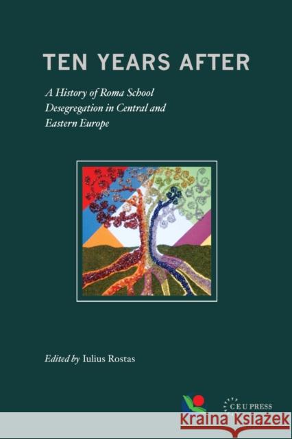 Ten Years After Rostas, Iulius 9786155053139 Central European University Press - książka