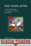 Ten Years After  9786155225024 Central European University Press