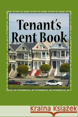 Tenant's Rent Book Alex Edwards 9781514605332 Createspace - książka