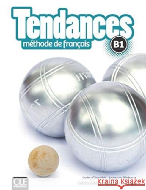 Tendances: Livre de l'eleve - B1 + DVD M-L Parizet 9782090385311 Cle International - książka
