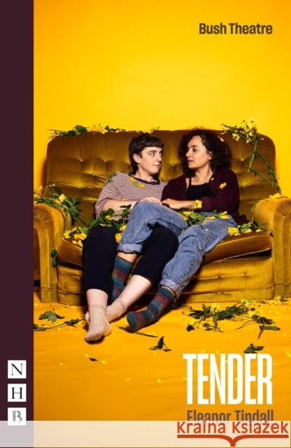 Tender Eleanor Tindall 9781839043772 Nick Hern Books - książka