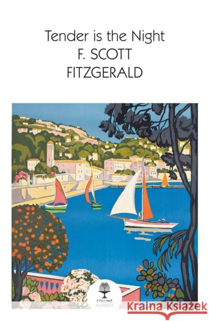 Tender is the Night F. Scott Fitzgerald 9780008516161 HarperCollins Publishers - książka