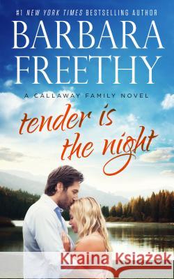 Tender Is the Night Barbara Freethy 9780996115483 Hyde Street Press - książka