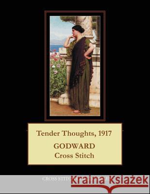 Tender Thoughts, 1917: J .W. Godward Cross Stitch Pattern Cross Stitch Collectibles Kathleen George 9781985061231 Createspace Independent Publishing Platform - książka