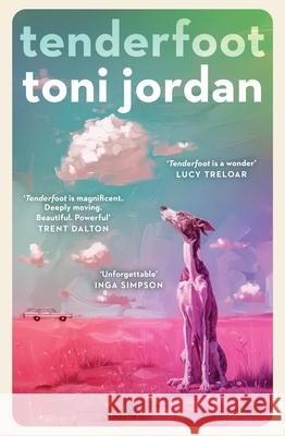 Tenderfoot Toni Jordan 9780733651823 Hachette Australia - książka