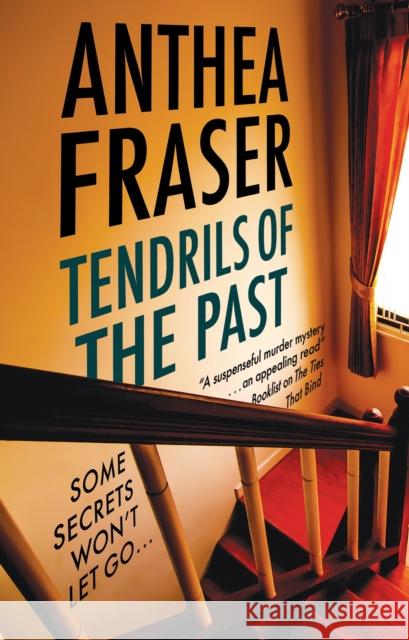 Tendrils of the Past Anthea Fraser 9781448309788 Canongate Books - książka