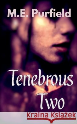 Tenebrous Two Purfield, M. E. 9798231102464 Trash Books - książka