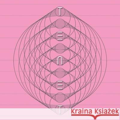 Tenet: nest of tens 10-Tentacled Antennae 9781940853529 Calamari Press - książka