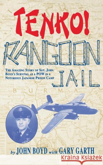 Tenko Rangoon Jail John Boyd Turner Publishing 9781563112867 Turner (TN) - książka