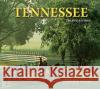 Tennessee Impressions Bob Schatz 9781560374268 Farcountry Press