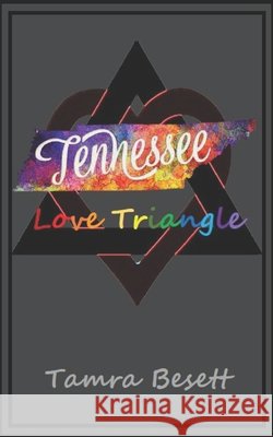 Tennessee Love Triangle Tamra Besett 9798450735214 Independently Published - książka
