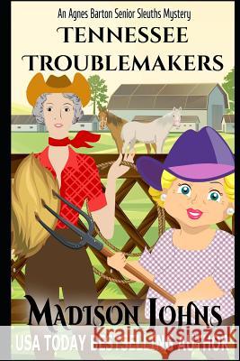 Tennessee Troublemakers (Large Print Edition) Johns, Madison 9781798062388 Independently Published - książka