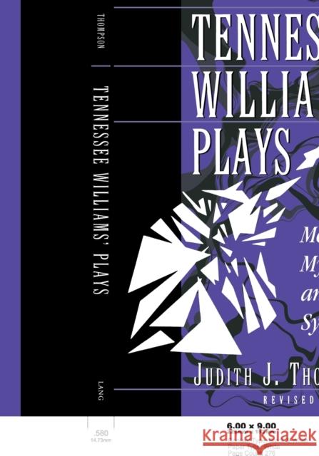 Tennessee Williams' Plays : Memory, Myth, and Symbol  9780820457444 Peter Lang Publishing Inc - książka