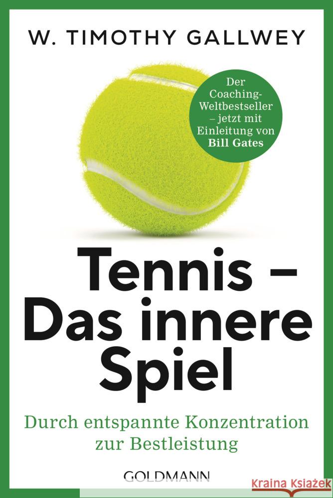Tennis -  Das innere Spiel Gallwey, W. Timothy 9783442180325 Goldmann - książka