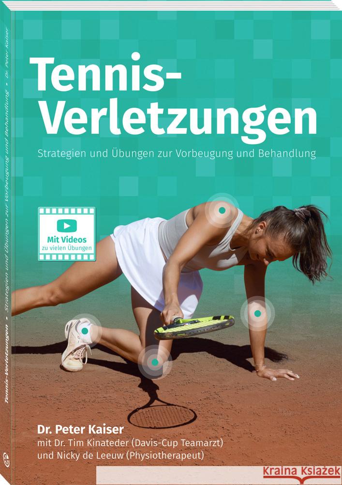 Tennis-Verletzungen Kaiser, Peter 9783964160645 Neuer Sportverlag - książka